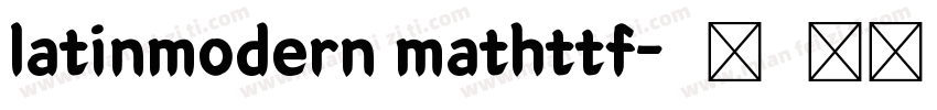 latinmodern mathttf字体转换